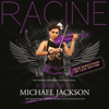 A Tribute to Michael Jackson (2018 Remastered Deluxe Edition) - Racine