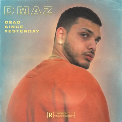 Dead Since Yesterday - Single