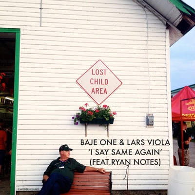 I Say Same Again (feat. Lars Viola & Ryan Notes) - Single