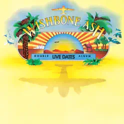 Live Dates - Wishbone Ash