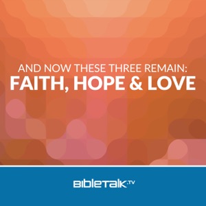 What is Biblical Love?