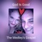 God Is Good - The Medley's Gospel lyrics