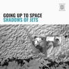 Going up to Space - EP