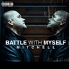 Battle With Myself