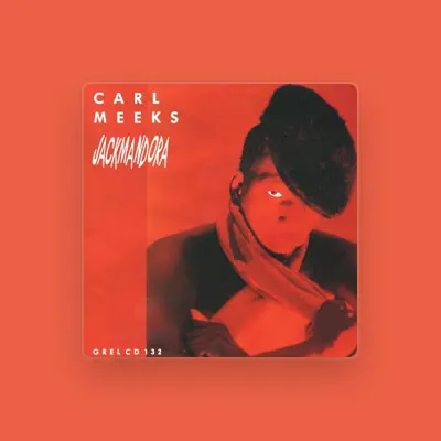 Listen to Carl Meeks, watch music videos, read bio, see tour dates & more!