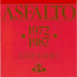 15 Años de Música - Asfalto