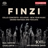 Finzi: Cello Concerto, Eclogue, New Year Music and Grand Fantasia & Toccata artwork