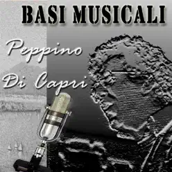 Basi musicali - Peppino di Capri - Peppino di Capri