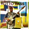 Kotto Bass - Oké mado