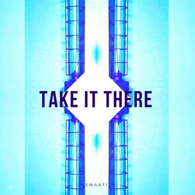 Take It There - Single