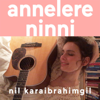 Nil Karaibrahimgil - Annelere Ninni artwork