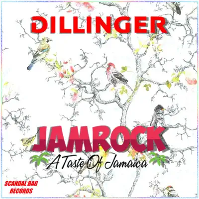 Jamrock (A Taste of Jamaica) - Dillinger Jamrock (A Taste of Jamaica) - Dillinger