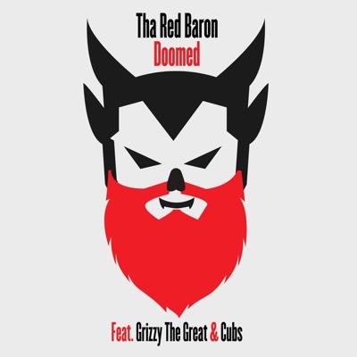 Doomed (feat. Grizzy the Great & Cubs) - Single