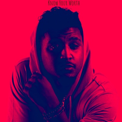 Know Your Worth - Single