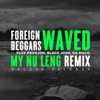 Waved (My Nu Leng Remix) [feat. Flux Pavilion, OG Maco & Black Josh] - Single