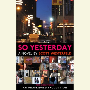 So Yesterday (Unabridged)