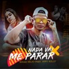 Nada Vai Me Parar (feat. Jany Kelly) - Single