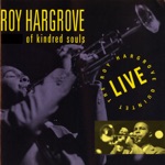 Roy Hargrove Quintet - The Left Side