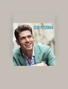 Josh Piterman을(를) 듣고, 뮤직 비디오를 보고, 약력을 읽고, 투어 일정 등을 확인하세요!