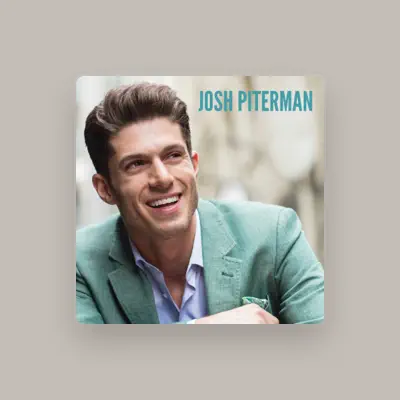 Listen to Josh Piterman, watch music videos, read bio, see tour dates & more!