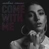 Come with Me - Single