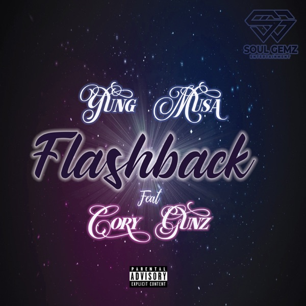 Flashback (feat. Cory Gunz) - Single - Yung Musa