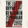 The Life and Rhymes of Benjamin Zephaniah (Unabridged) - Benjamin Zephaniah