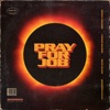 Jonna Fraser - Pray for Job (feat. Young Ellens, Sevn Alias & MocroManiac)
