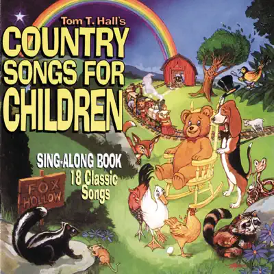 Country Songs For Children (Reissue) - Tom T. Hall Country Songs For Children (Reissue) - Tom T. Hall