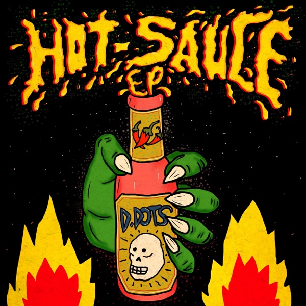 Hot Sauce EP