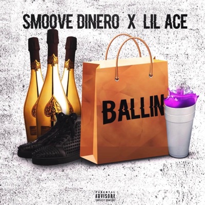 Ballin' (feat. Smoove Dinero) - Single