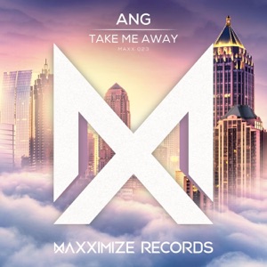 Take Me Away - Single