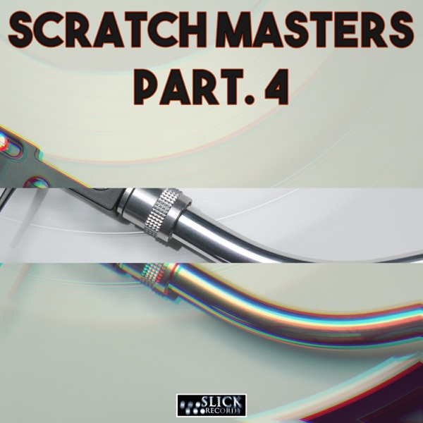Scratch Masters, Part. 4 - Single