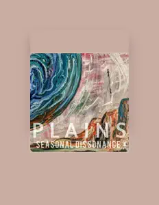 Ouça Plains, assista a videoclipes, leia a biografia, veja as datas das turnês e mais!