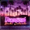 Stream & download Noche Caliente