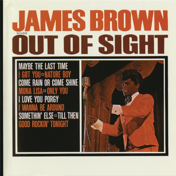 Out Of Sight - James Brown