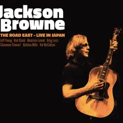 The Road East -Live In Japan- - Jackson Browne