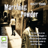 Marching Powder (Unabridged) - Rusty Young