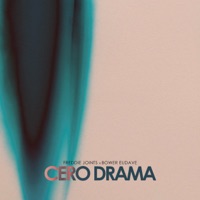 Cero Drama (feat. Bower Eudave) - Single - Freddie Joints