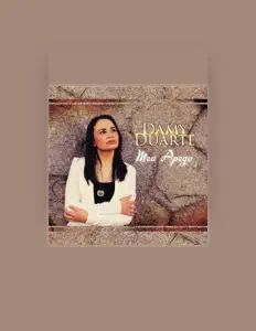 Hör dir Damy Duarte an, schau dir Musikvideos an, lies die Biografie, finde Tourdaten und mehr!