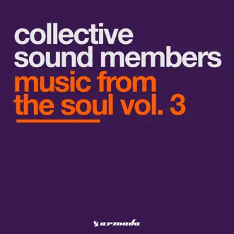 Music from the Soul, Vol. 3 - EP by Collective Sound Members album reviews, ratings, credits