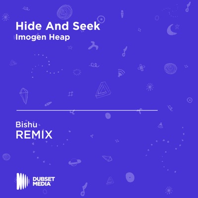 Hide and Seek (Bishu Unofficial Remix) [Imogen Heap] - BISHU