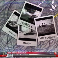 Mob Right Here - Single - Preroll G