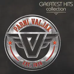 Greatest Hits Collection - Parni Valjak Greatest Hits Collection - Parni Valjak