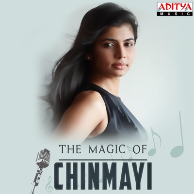The Magic of Chinmayi