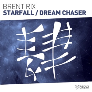 Starfall / Dream Chaser - Single