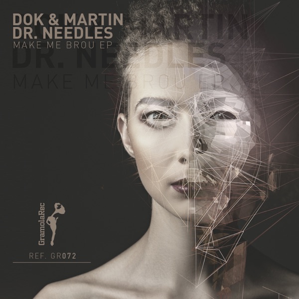 Make Me Brou - Single