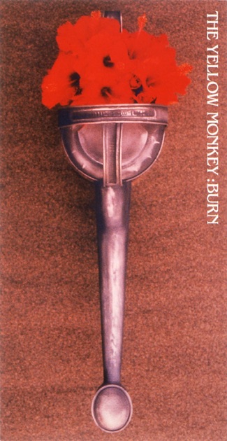 BURN - EP - THE YELLOW MONKEYのアルバム - Apple Music