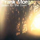 Frank Morgan - When Joanna Loved Me