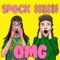 Omg - Spock & Oolacile lyrics